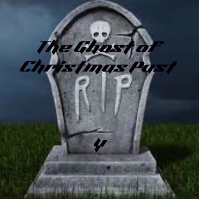 The Ghost of Christmas Past