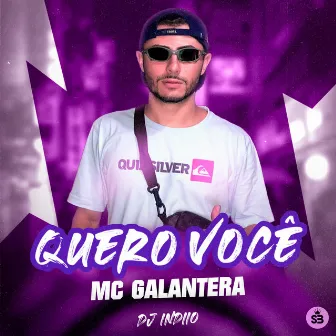 Quero Você by DJ INDIO