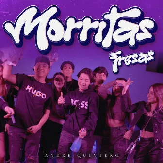 Morritas Fresas by Andre Quintero