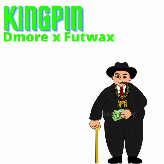 Kingpin by Dmore