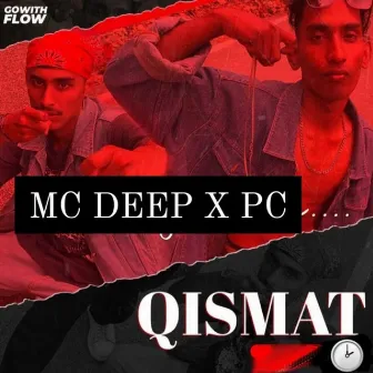 Qismat by MC DEEP