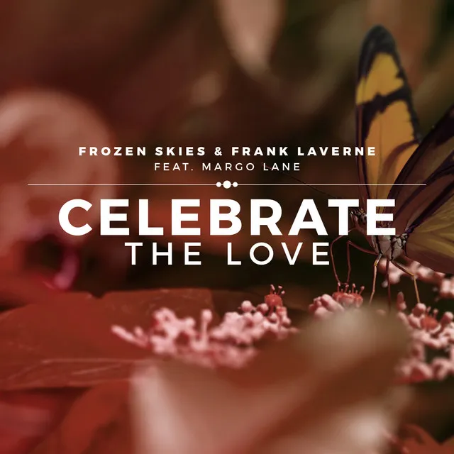 Celebrate the Love - Fresh Code Remix