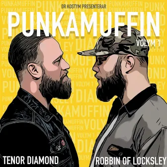 Punkamuffin Vol.1 by Robbin Of Locksley