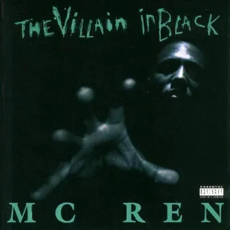 The Villain In Black by MC Ren