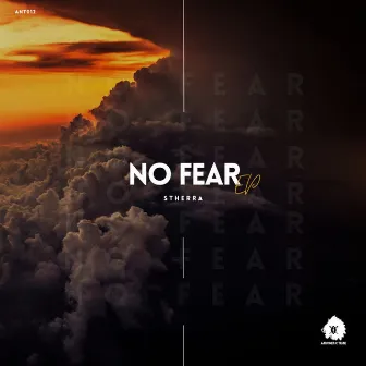 No Fear by Dj S'therra