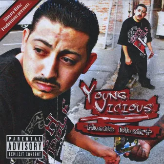 Hustle Muzik by Young Vicious