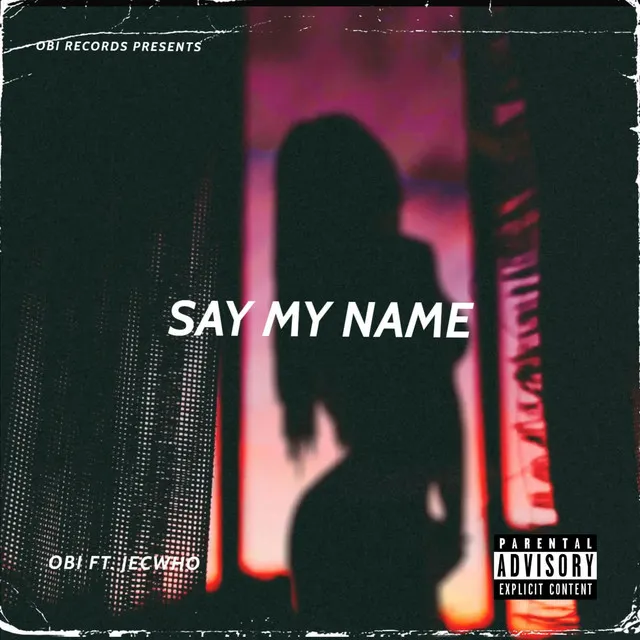 Say My Name