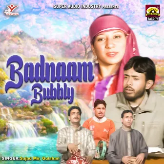 Badnaam Bubbly by 