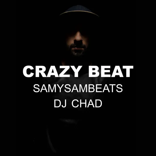 Crazy Beat (feat. SamySamBeats)