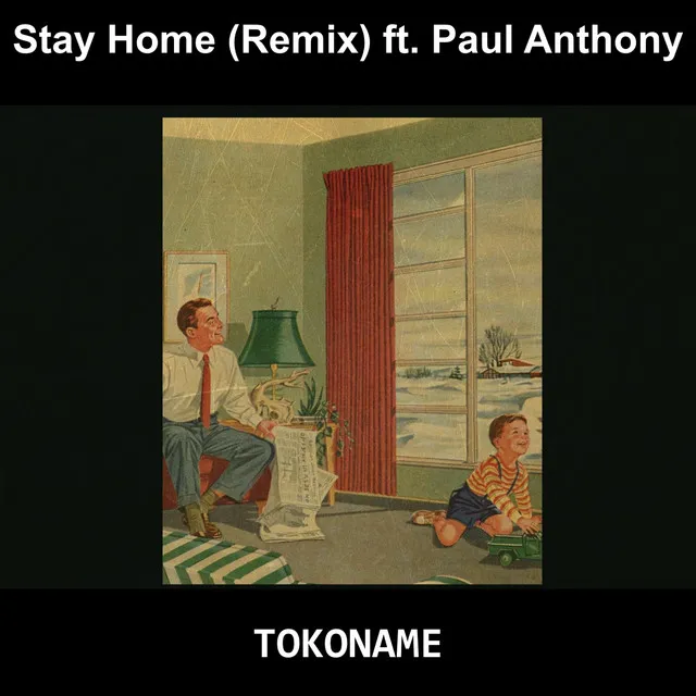 Stay Home (Remix)