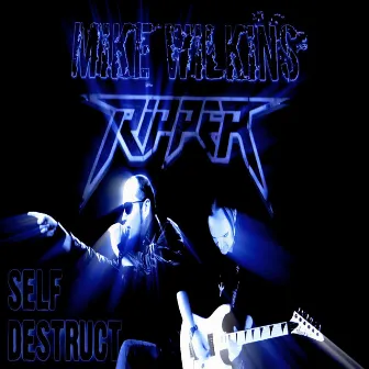 Self Destruct by Mike Wilkins