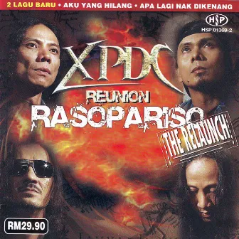 XPDC Reunion - Rasopariso (The Relaunch!) by Xpdc