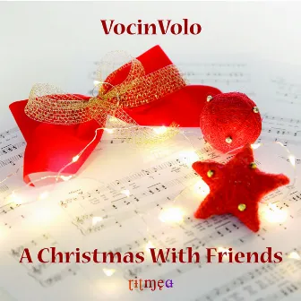 A Christmas With Friends by VocinVolo