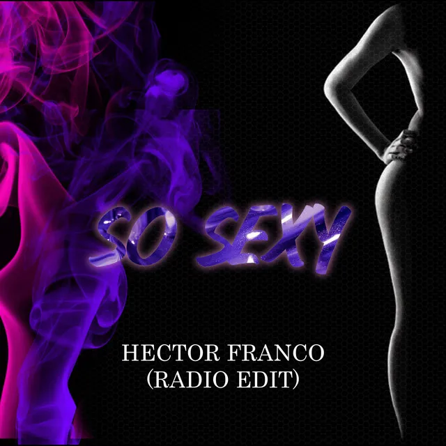 So Sexy (Radio Edit)