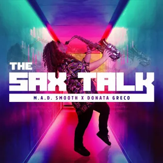 The Sax Talk by Donata Greco