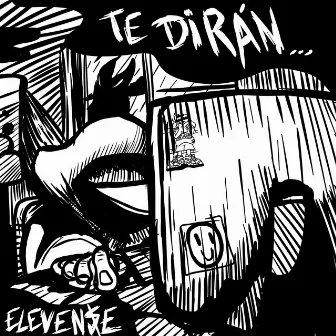 Te dirán by Elevense