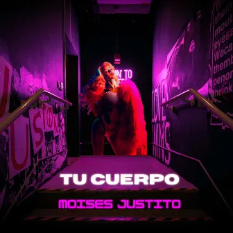 TU CUERPO by Moises justito