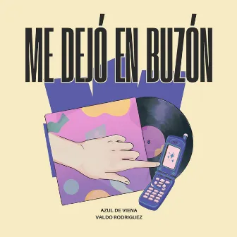 Me Dejó en Buzón by Azul de Viena