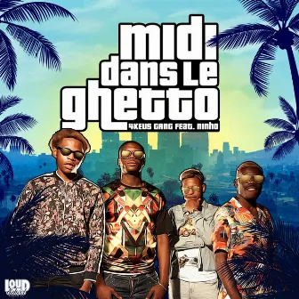 Midi dans le ghetto by 4Keus Gang