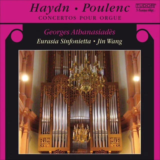 Haydn, J.: Organ Concertos, Hob.Xviii:1 and 2 / Poulenc, F.: Organ Concerto