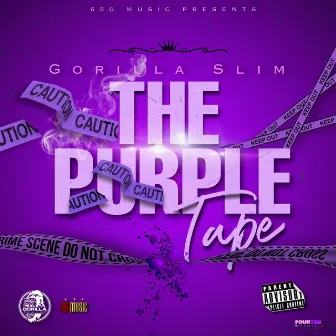 The Purple Tape by Gorilla Slim