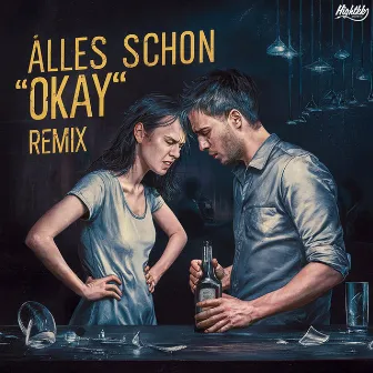 Alles Schon Okay (Remix) by Lynzz525