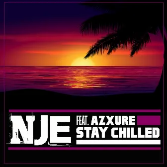 Stay Chilled by NJE