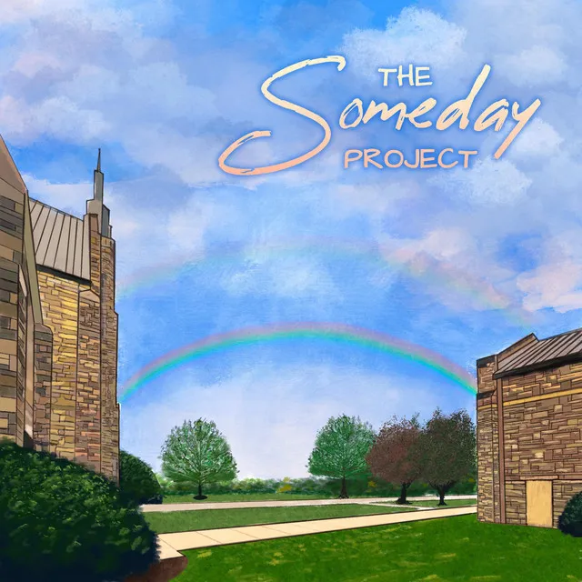 Over the Rainbow (The Someday Project)