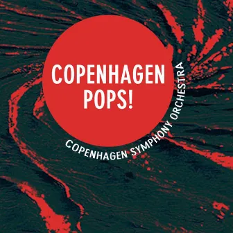 Copenhagen Pops! by Lavard Friisholm