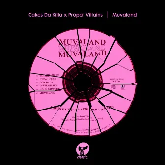 Muvaland by Cakes da Killa