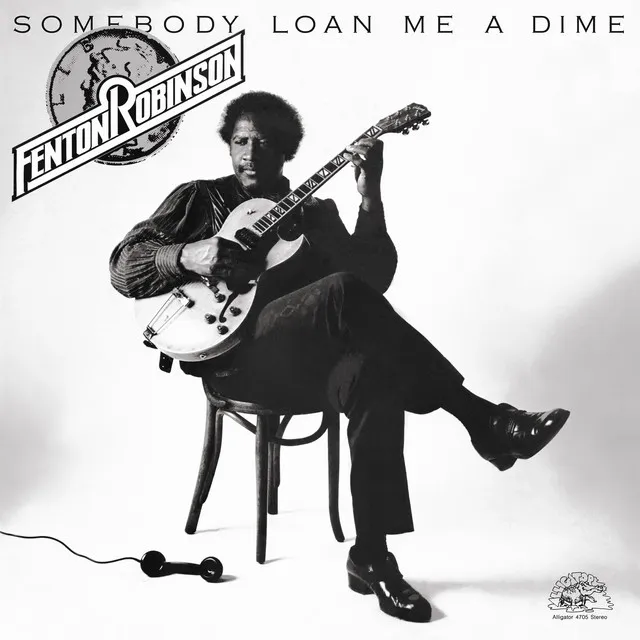 Somebody Loan Me A Dime (Remastered)