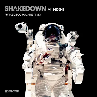 At Night (Purple Disco Machine Remix) by Shakedown