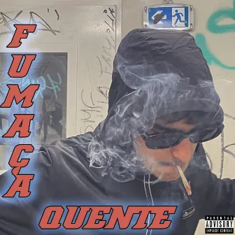 Fumaça Quente by Miguel