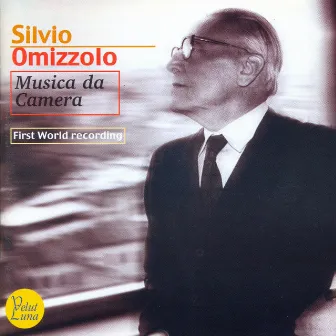 Silvio Omizzolo: Musica da camera by Silvio Omizzolo