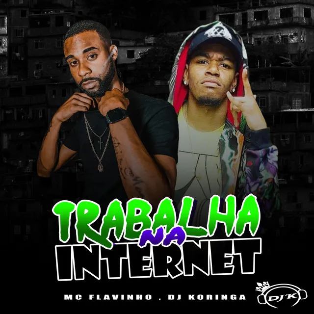 Trabalha na Internet