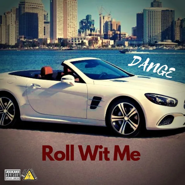 Roll Wit Me