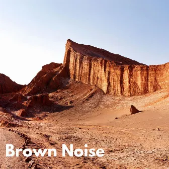 Brown Noise by Appliances and Nature Sounds for White Noise