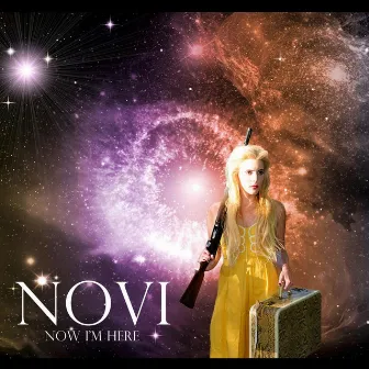 Now Im Here by Novi