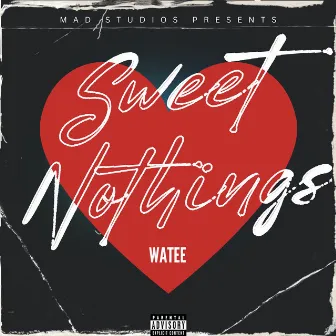 Sweet Nothings by Watee