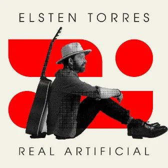 Real Artificial by Elsten Torres