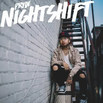 Nightshift by Pryde