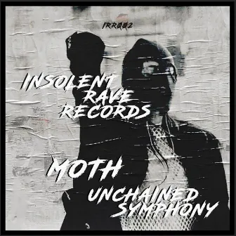 Unchained Symphony by Moth