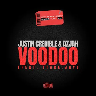 VOODOO by Justin Credible