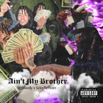 Ain't My Brother by SoIcyNoHeart