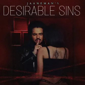 DESIRABLE SINS by Jaaneman