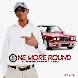 One More Round by DJ Mimmz Africa