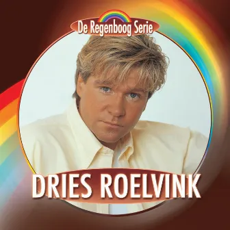 De Regenboog Serie: Dries Roelvink by Dries Roelvink