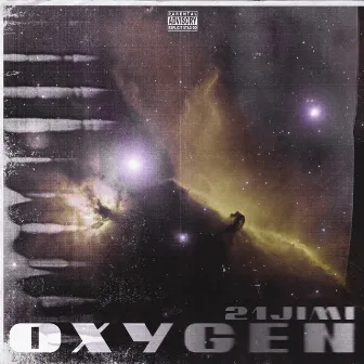 Oxygen by 21JIMI