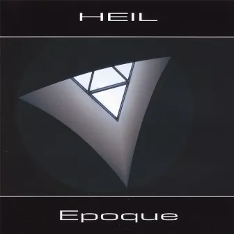 Epoque by Heil