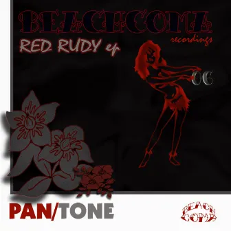 Red Rudy EP by Pan/Tone